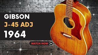 GIBSON J-45 ADJ 1964（完全予約制 名古屋アコギ専門店 オットリーヤギター）