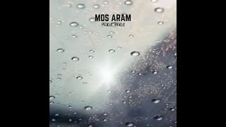 Mos , Aram - Heru Heru