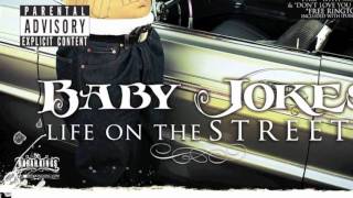 Baby Jokes from Charlie Row Campo - Call Me Freaky - Taken From Life On The Streets