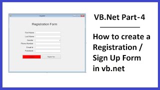 VB.Net Part-4: How to create a Registration / Sign Up Form in vb.net