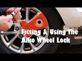 Fitting  Removal and using the Alko Wheel lock