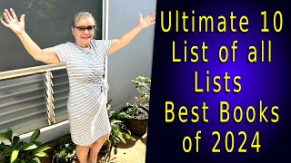 Ultimate 10 Best Books of 2024/libhub list of all lists/