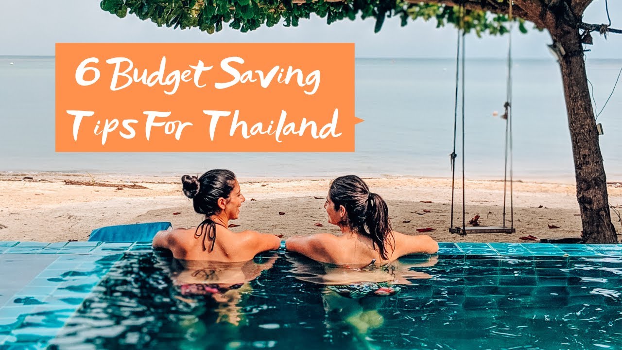 Travel Thailand On A Budget - YouTube