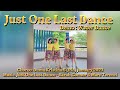 JUST ONE LAST DANCE - line dance