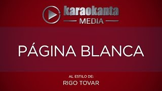 Karaokanta - Rigo Tovar - Página blanca