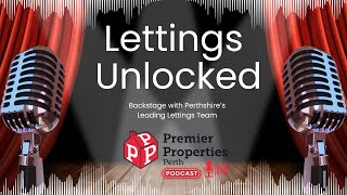 Premier Properties Podcast: Lettings Unlocked - What Every Landlord & Tenant Should Know