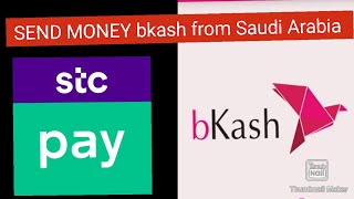 SEND bKash to BANGLADESH FROM SAUDIA