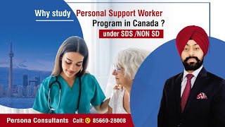 Why study Personal Support Worker program in Canada ?