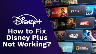 How to Fix Disney Plus Not Working (Unblock Disney+ with Surfshark)