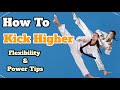 How to Kick Higher – Flexibility and Technique Tips