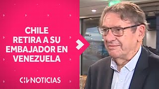 Gobierno chileno pone fin a misión de embajador Gazmuri en Venezuela - CHV Noticias