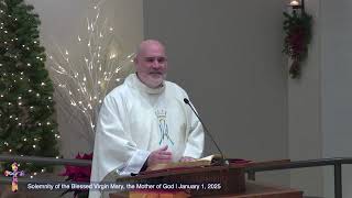 Fr Joe homily: Fully Human, Fully Devine | Wednesday, January 1, 2025