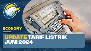 Daftar Tarif Listrik Juni 2024