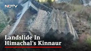 Video: Landslide In Himachal's Kinnaur Takes A Chunk Of Road Along