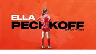 Ella Pechkoff Highlight Video