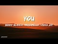 benny blanco, Marshmello & Vance Joy - You (Lyrics)