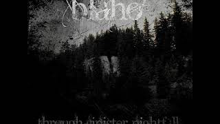 Blåhø - Through Sinister Nightfall (Full Album)