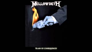 Mellowdeth - Train Of Consequences