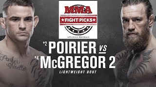 MMA Fight Picks:  UFC 257 Conor McGregor vs. Dustin Poirier (UFC PREDICTIONS)