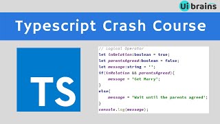 Typescript Crash Course | Typescript Tutorial for Beginners | Ui Brains | NAVEEN SAGGAM