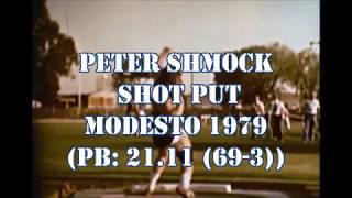 Pete Shmock SHOT PUT Modesto 1979  (PB: 21.11 (69-3))