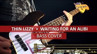 Thin Lizzy - Waiting for an alibi / bass cover / playalong with TAB