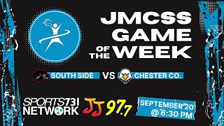 JMCSS Football: South Side vs Chester Co.