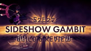 S2E22 Sideshow Gambit Statue Build and Review