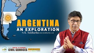 Argentina An Exploration | K.Siddhartha | CSTV