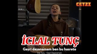 İCLAL TUNÇ GAYRI DAYANAMAM#funny #funnyshorts #viralvideo #tiktok ##instagram #fyp  #foryou #keşfet