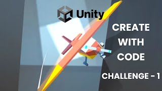 Unity - Plane Programming - Challenge 1 - Create with Code