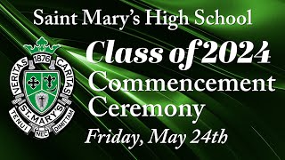 Class of 2024 Commencement Ceremony