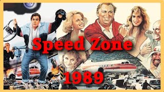Speed Zone aka The Cannonball Run 3 or Cannonball Fever 1989