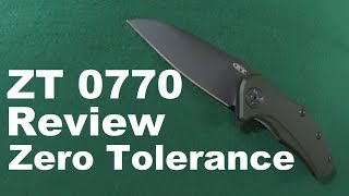 The Zero Tolerance ZT 0770 Knife Review