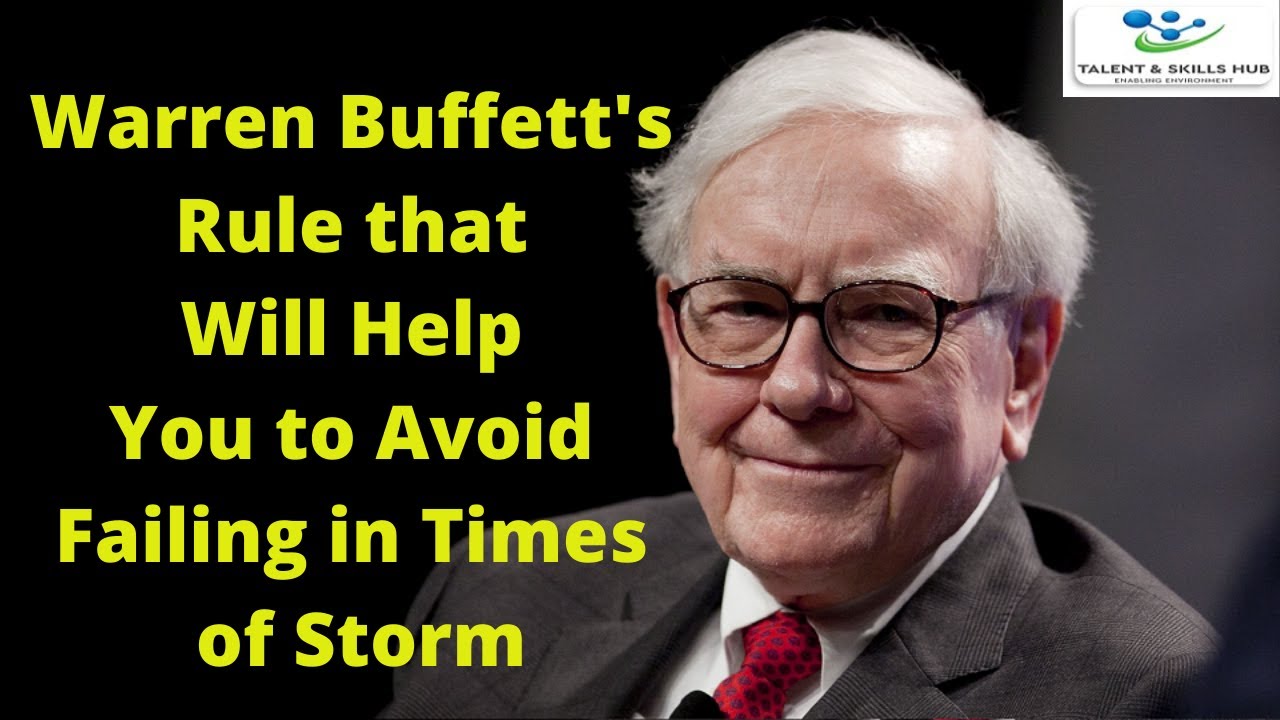 This Warren Buffett Rule Will Help You To Avoid Failing In Times Of ...