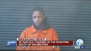 18-year-old charged in brother's shooting death