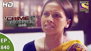 Crime Patrol - क्राइम पेट्रोल सतर्क - Ep 840 - Death Of Two Best Friends Part 2- 6th August, 2017