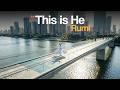 Rumi: The Beautiful Verse That Will Fill Your Heart With Light | 