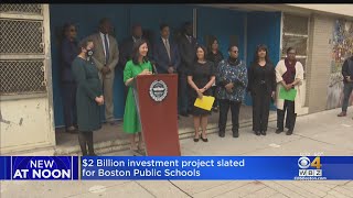 $2 billion investment project slated for Boston Public Schools