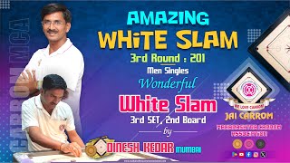 #carrom  Amazing White Slam by Dinesh Kedar (Mumbai) in the 3rd Round - 201