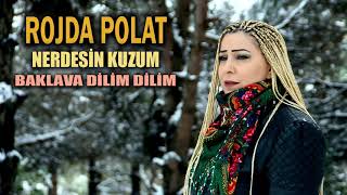 Rojda Polat - Baklava Dilim Dilim