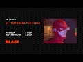 ESTREIA T6 THE FLASH⚡ | CANAL BLAST