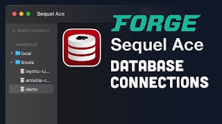 Sequel Ace - Forge MySQL / MariaDB connections