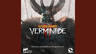 Vermintide 2 Main Theme (Chaos Version)