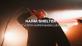 Harm/Shelter (Live at Vortex Surfer Musikclub Siegen 2023)