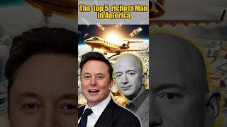 The Top 05 Richest Man In America.| Documentary Studio | #richest #america #elonmusk#richlifestyle