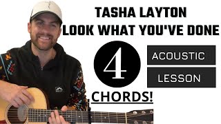 Tasha Layton || Look What You've Done || Acoustic Guitar Lesson