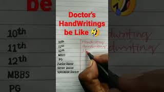 Doctor's Handwritings || Amusing Handwriting ||