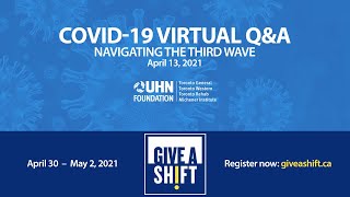 COVID-19 Q&A: Navigating the third wave – April 13, 2021