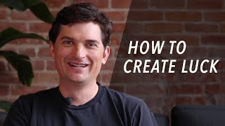 How to Create Luck - Dalton Caldwell, Y Combinator Partner